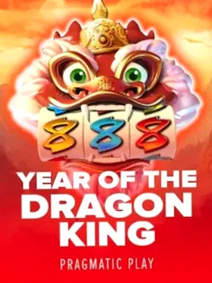Year of the Dragon King at Joe Fortune